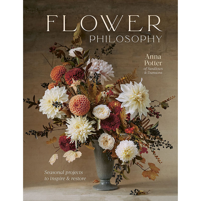 Flower Philosophy: Seasonal projects to Inspire & Restore-0