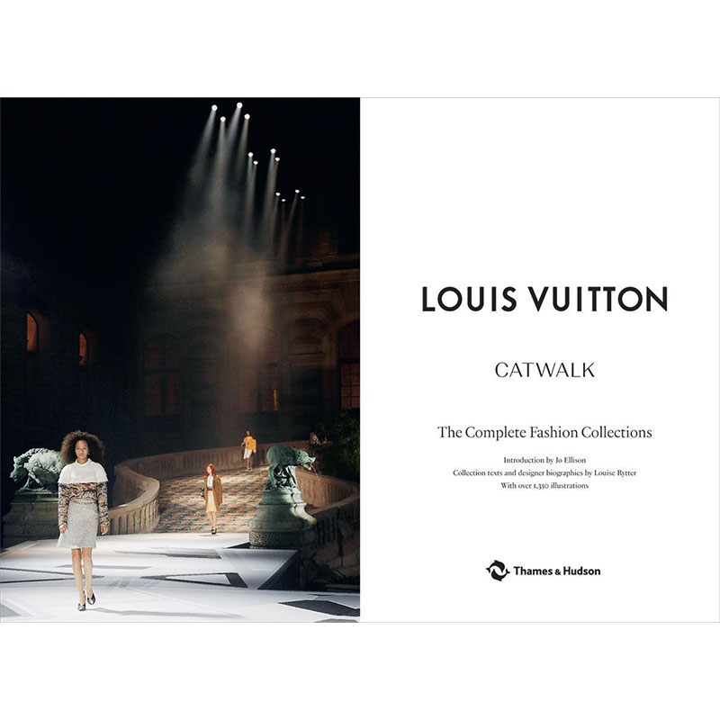 Louise Rytter Louis Vuitton Catwalk: The Complete Fashion Collections Book-1