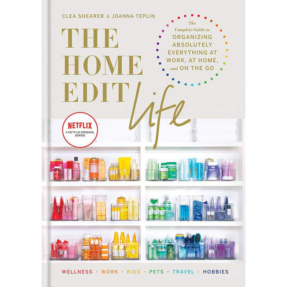 The Home Edit Life: The Complete Guide to Organizing Absolutely Everything at Work, at Home and On the Go-0