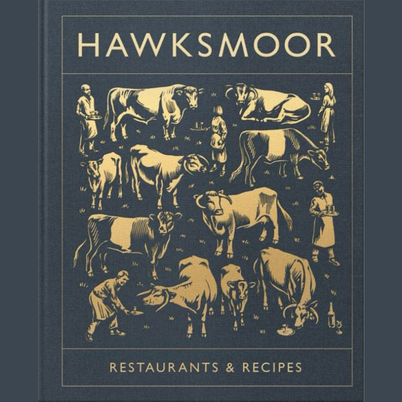 Hawksmoor, Restaurants & Recipes Cookbook-0