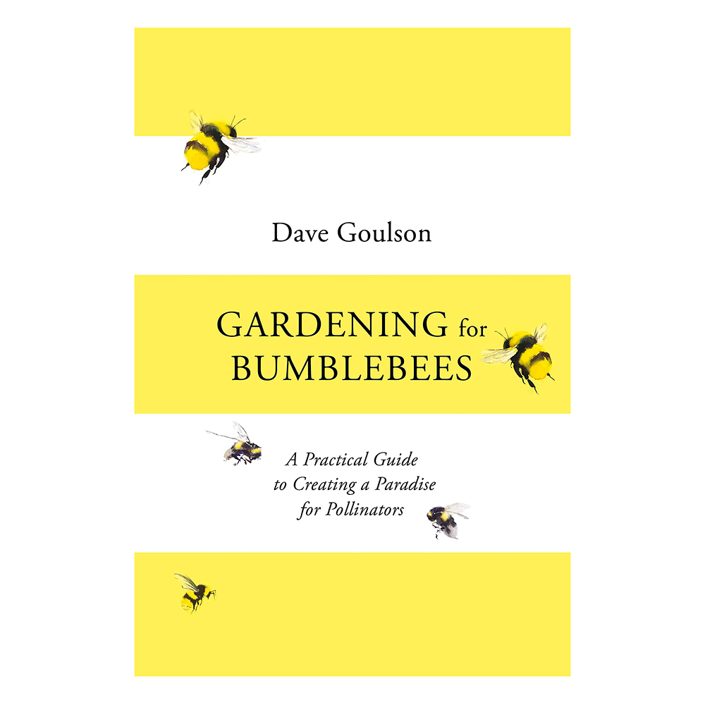 Gardening for Bumblebees: A Practical Guide to Creating a Paradise for Pollinators-0