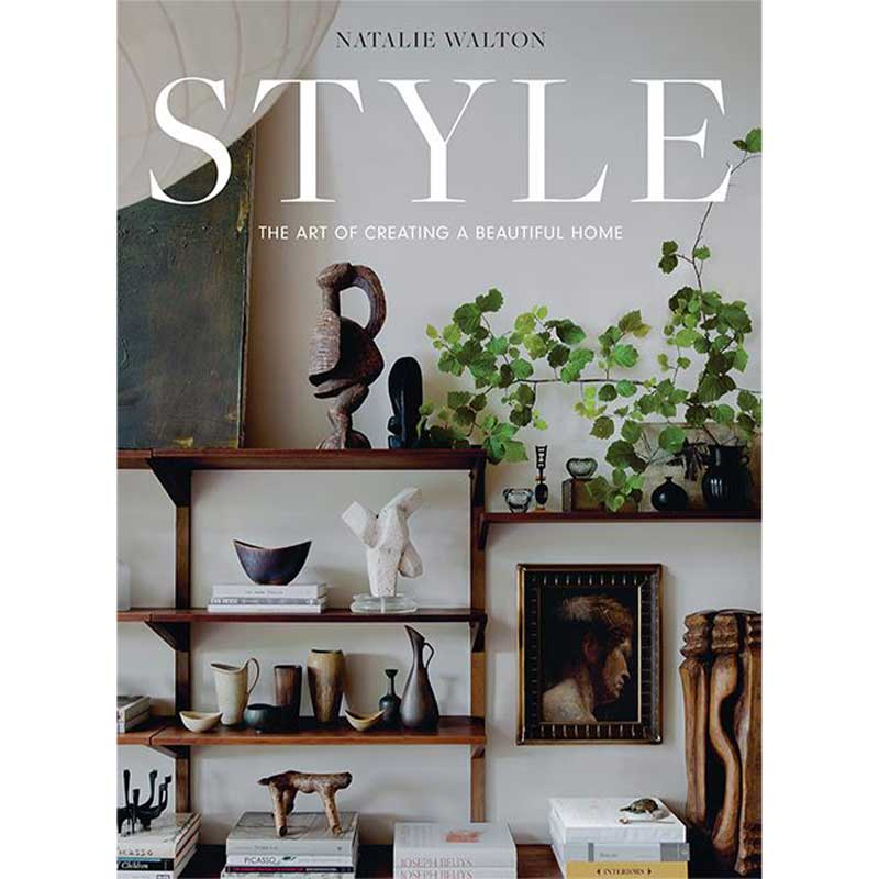 Style: The Art of Creating a Beautiful Home Book-0